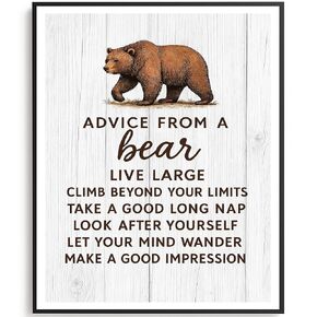 Advice from a Bear Wall Art – Rustic Motivational Quote Print for Home Office, Cabin Decor, Cozy Bedroom, Nature Lover Gift, Farmhouse Style, 8x10 Inch UNFRAMED