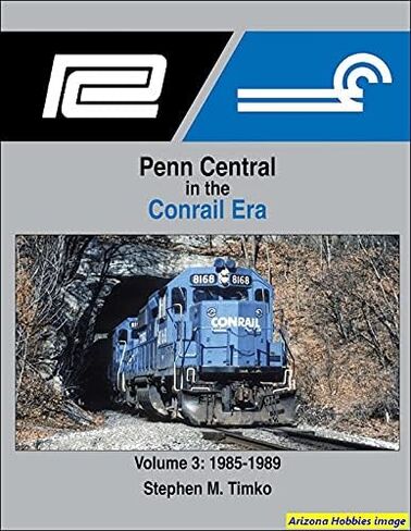 Morning Sun Books MSB1714 Volume 3 Penn Central in the Conrail Era in Saudi Arabia