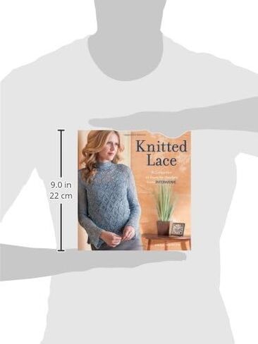 Knitted Lace: A Collection of Favorite Designs from Interweave in Saudi Arabia