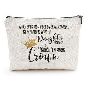 Daughter Gift Cosmetic Bag, Whenever You Feel Overwhelmed Remember Whose Daughter You Are, Daughter Gift from Mom, Christmas Birthday Graduation Gift for Daughter, Adult Daughter Gift