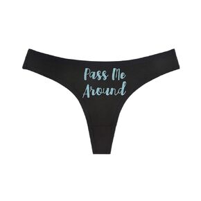 PASS ME AROUND Black Thong - Choose Your Glitter Text Color - HotWife Swingers MFM Threesome Cuckold Hot Wife (XS, Pink Glitter)