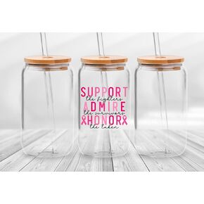 16 Ounce Glass With Straw and Lid - Iced Coffee Glass - Support the Fighter Breast Cancer Awareness