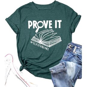 Teacher Shirt Women Reading Book Graphic Tees Tops Prove It Text Evidence Letter Print Shirts Tops