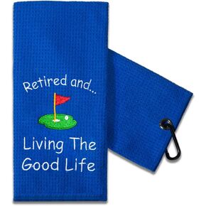 Funny Golf Towel Gift for Dad, Retirement Gifts for Men Golfer, Funny Golf Towel for Men, Embroidered Golf Towels for Golf Bags with Clip (Retired and Living The Good Life)