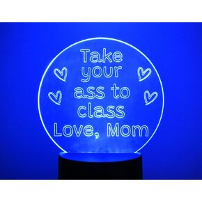 Take your Ass to Class Night Light, College Dorm Room Decor, Off to College, Teen Funny Gift, Great for Birthday Easter Gift, Colorful Led with Remote