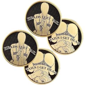 Funny Heads and Tails Coins, Heads I Get Tails - Tails I Get Heads Double Sided Adult Sexy Coins, Adult Challenge Coins, Funny Gag Gifts for Men and Women Date Night (2pcs)