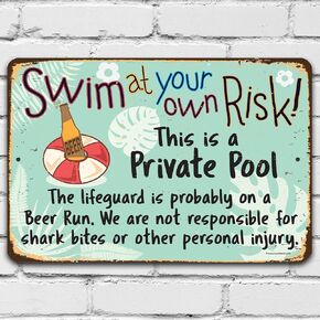 Pool Sign - Swim At Your Own Risk - Metal Pool Signs for Outside Funny Pool Decor - Wall Art Swimming Pool Decorations Outdoor for Deck Decor - Funny Pool Signs and Decor Outdoor