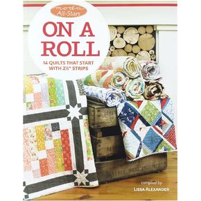That Patchwork Place Moda All Stars-On a Roll Book