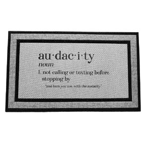 Funny Doormat for Outside | Sassy Welcome Mat | Rude Patio Decor | Front Door Mat | Inside Door Mat | Audacity Definition | Closing Gift
