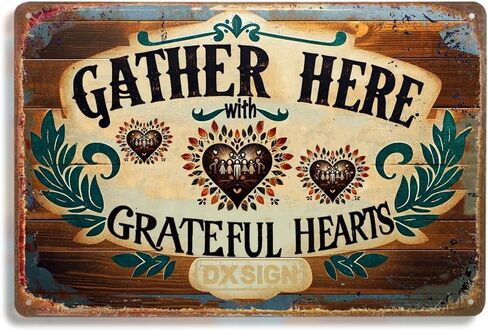 Vintage Metal Tin Sign - 'Gather Here with Grateful Hearts' - Rustic Wall Decor for Home, Kitchen, and Dining Room - 12x8 inches Distressed Retro Wall Art in Kuwait