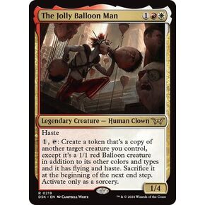 The Jolly Balloon Man (219) MTG Trading Card