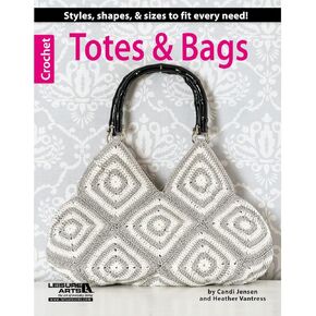 LEISURE ARTS Crochet Totes and Bags Crochet Book
