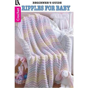 Leisure Arts Beg Guide Ripples for Baby Crochet Book
