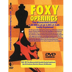 FOXY OPENINGS - Volume 95 - The Blumenfeld Gambit
