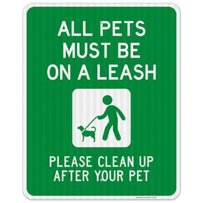 All Pets Must Be On A Leash Sign, 12x18 Inches, Rust Free .063 Aluminum, Fade Resistant, Easy Mounting, Indoor/Outdoor Use, Made in USA