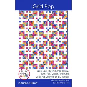 Grid Pop Quilt Pattern, by Busy Hands Quilts, Fat Quarter and Jelly Roll 2.5in Strip Friendly, 8 Size Options