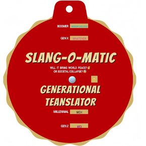 Slang-o-Matic Generational Slang Translator – Cross-Generational Slang Decoder for Boomers, Gen X, Millennials, Gen Z – Conversation Aid, Language Reference, Compact & Eco-Friendly Volvelle Card
