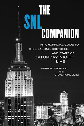 The SNL Companion: دليل غير رسمي للمواسم والرسومات والنجوم في Saturday Night Live in Saudi Arabia