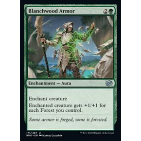 Magic: the Gathering - Blanchwood Armor (171) - The Brothers' War
