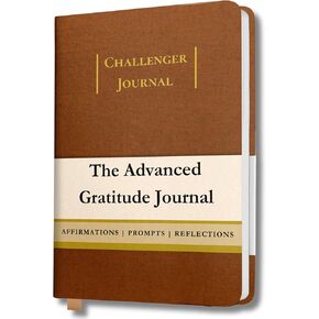 The Advanced Gratitude Journal | Affirmations, Purpose & Mindfulness | Daily Challenges & Habit Tracker for Growth | Diary Notebook for Reflection | Life Planner & Gratitude Journal for Men & Women