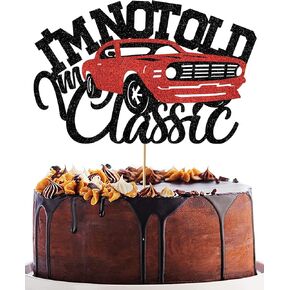 I’m not old I’m classic Cars Cake Topper Vintage Red Car Birthday Cake Toppers Decorations for Men Glitter Black 40th 50th 60th 70th 80th 90th Birthday Decoration Party Supplies