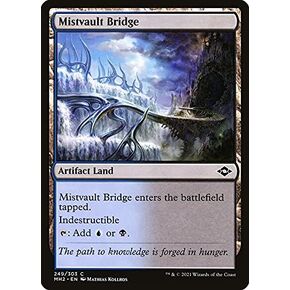 Magic: the Gathering - Mistvault Bridge (249) - Modern Horizons 2