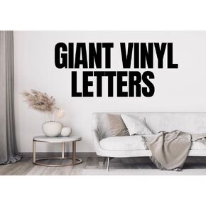 Large Vinyl Letters | 6" to 36" Tall | Custom Vinyl Letter Decals