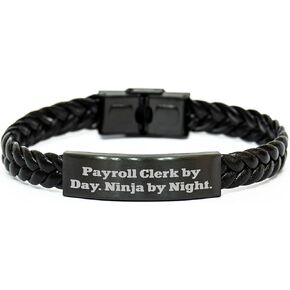 Payroll Clerk Gifts by Day, Ninja by Night Interlaced Leather Christmas Accessory from Friends, Payroll Clerk By Day. Ninja By Night.