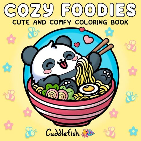 Cozy Foodies: Cute and Comfy Coloring Book for Adults and Teens with Kawaii Fuzzy Creatures and Easy and Bold Relaxing Scenes for Stress Relief (Hygge Moments Easy Art Therapy) in Saudi Arabia