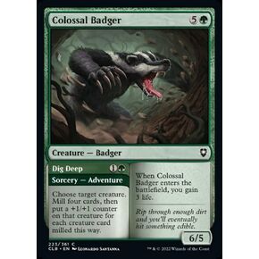 Magic: the Gathering - Colossal Badger // Dig Deep (223) - Battle for Baldur's Gate