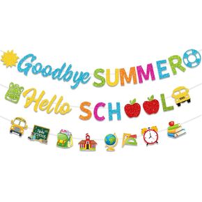 Glittery Goodbye SUMMER Hello SCHOOL Banner with Sun School Bus Colorful Back to School Fireplace Wall Garland First Day of School Welcome Back to School Party Decorations