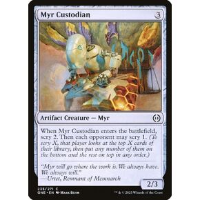 Magic: the Gathering - Myr Custodian (235) - Phyrexia: All Will Be One
