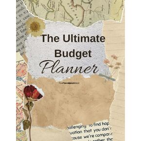The Ultimate Budget: Monthly Money Master: Simplify Budgeting with the 2025 Planner to Track Cash Flow, Save More, and Stress Less.