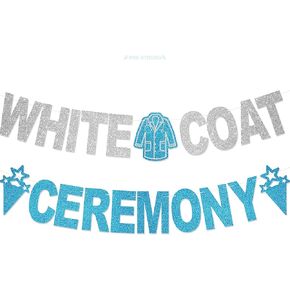White Coat Ceremony Banner - No DIY Glitter White Coat Day Medical Party Decorations Nurse Practitioner Party Supplies