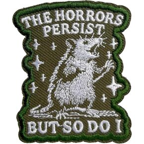 The Horrors Persist But So Do I Possum Hook and Loop Patch, 3 Inches Sew On Patches, Embroidery Patches for Backpacks Bags Vest Dog Harness, Sarcastic Tactical Military Embroidered Patches