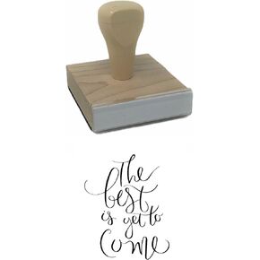 Infusion The Best is Yet to Come Rubber Stamp, 2 X 2'' Wood Stamp