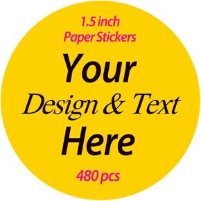 480 pcs Premium Custom Stickers Uncoated Paper 1.5 inch Round - Personalized Stickers for Businesses with Logo and Name. Birthday and Wedding Favors Baby Pets Product Boxes Labels