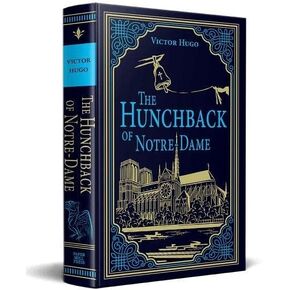 Hunchback of Notre-Dame Hardcover Book