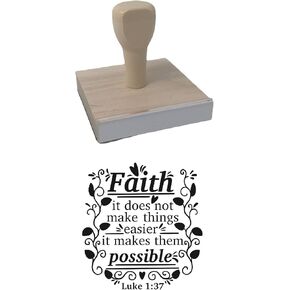 Infusion Faith It Does not Make Things Easier it Makes Them Possible, Bible Quote Rubber Stamp, 3 X 3'' Wood Stamp