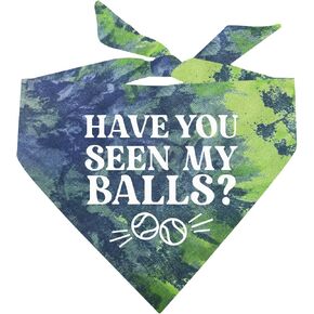 Have You Seen My Balls? Dog Bandana | 100% Cotton Adjustable Triangle | Made in USA | Tennis | Sports | Biggest Fan | Game, Set, Match | One Size | Green/Blue Scrunch (1072)