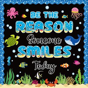 Summer Ocean Bulletin Board Set Under The Sea Classroom Decoration Be The Reason Someone Smile Today Bulletin Board Fish Sea Animals Cutouts for School Classroom Chalkboard Home Door Wall Decor