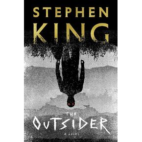[By Stephen King ] The Outsider: A Novel (Hardcover)【2018】by Stephen King (Author) (Hardcover)