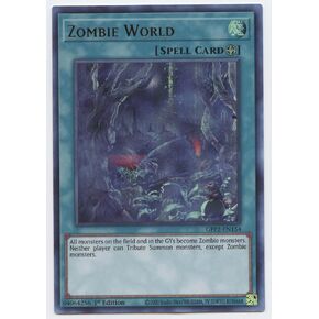 Zombie World - GFP2-EN154 - Ultra Rare - 1st Edition