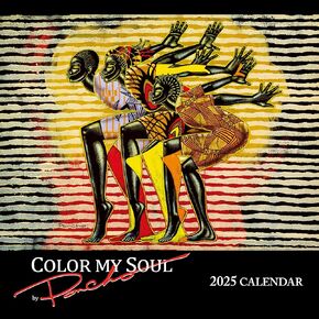 2025 African American Monthly Wall Calendar, Shades of Color: Color My Soul, Highlighting Black Culture Through Beautiful Art, 12 by 12 Inches