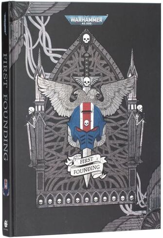 Games Workshop - Black Library - Warhammer 40,000 - The First Founding - Art and Background (2025 Edition) (Hardback) in Saudi Arabia