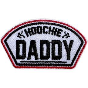 Hoochie Daddy 3" Iron On Patches, Sarcastic Patches for Clothes Backpacks Hats Jeans Bags, Humor Adult Embroidered Patches, Father's Day DIY Sew on or Iron on Patch, Funny Gifts for Boy Man