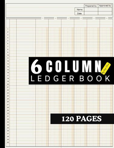 6 دفتر الأستاذ كتاب الأعمدة: كتابك المحاسبي النهائي للإدارة المالية الدقيقة والسهلة: من أجل مسكتك على 120 صفحة (كتب دفتر الأستاذ المحاسبية بواسطة Hope Allen) in Saudi Arabia