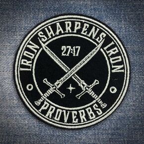 Iron Sharpens Iron Patch Proverbs 27 17 Embroidered Patches Bible Christians Sew on Iron On Embroidery Patch for Caps, Bags, Backpacks, Hat, Jackets, Uniform DIY PVC Gifts for Her Him 3 Inches