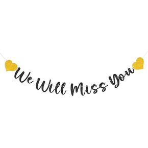 We Will Miss You Banner Decorations Goodbye Party Banner Retirement Banner Decorations Sign for Going Away Party, Retirement, Farewell, Graduation, Army Party Supplies(Glitter Black)
