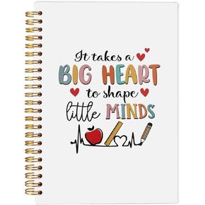 Teacher Notebook, Teacher Gifts for Women, Teacher Appreciation Gifts, Best Teacher Gifts, Teacher Supplies, It Takes a Big Heart to Shape Little Minds Spiral Notebook 5.5x8.3 Inches